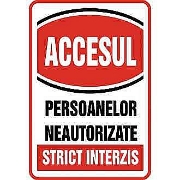 Imagine Indicator Intrare Interzisă 20x30 cm PVC